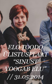Elo Toodo - Sinust voogab elu Elo Toodo - Sinust voogab elu
